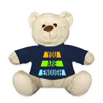 You Are Enough Self Love Motivational Quote - Teddy Bear - french navy - Front