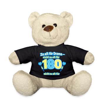 Zu alt für Drama 180 Shirt - Teddy - Schwarz - Vorne