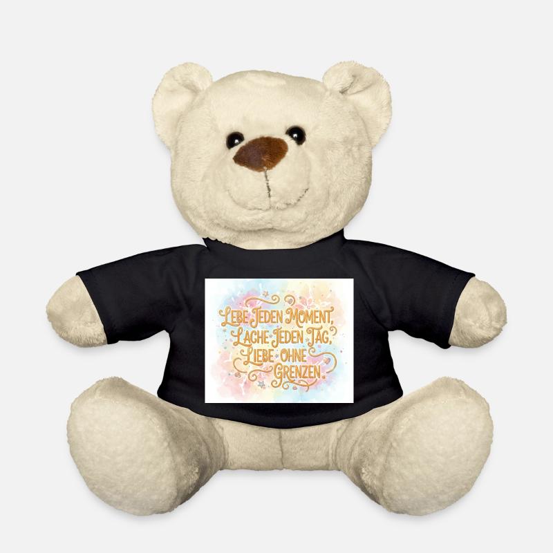 Lebe Jeden Moment Lache Jeden Tag - Teddy - Schwarz