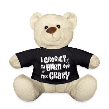 Je crochète pour brûler la folie - Nounours - noir - Devant