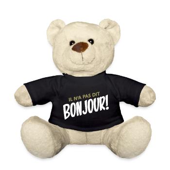 Il n'a pas dit bonjour! - Nounours - noir - Devant