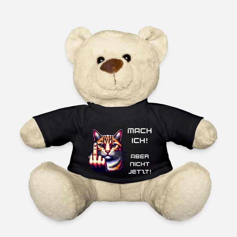 Katze Spruch lustig - Teddy - Schwarz