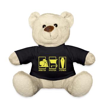 Arbeiten - Kaufen - Sterben - Teddy - Schwarz - Vorne