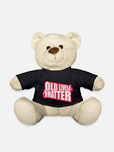old lives matter Zitat - Teddy - Schwarz