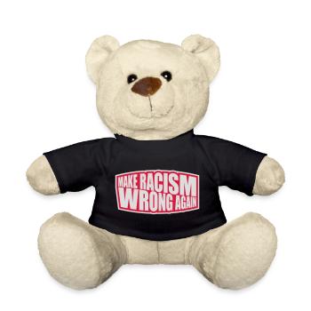 make racism wrong again - Teddy - Schwarz - Vorne