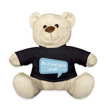 Don't waste your youth - Teddy - Schwarz - Vorne