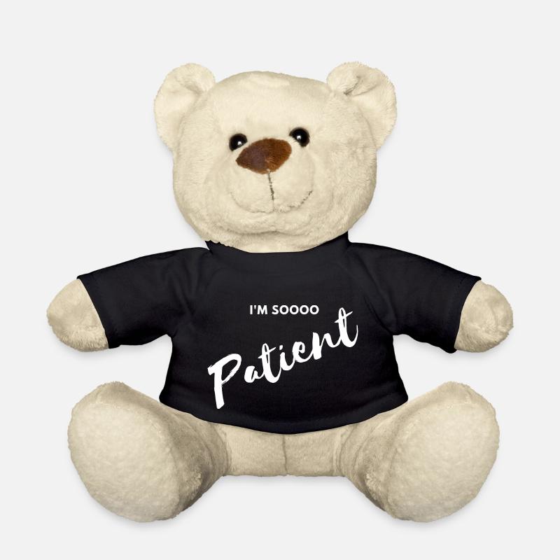 Je suis tellement patient - Nounours - noir
