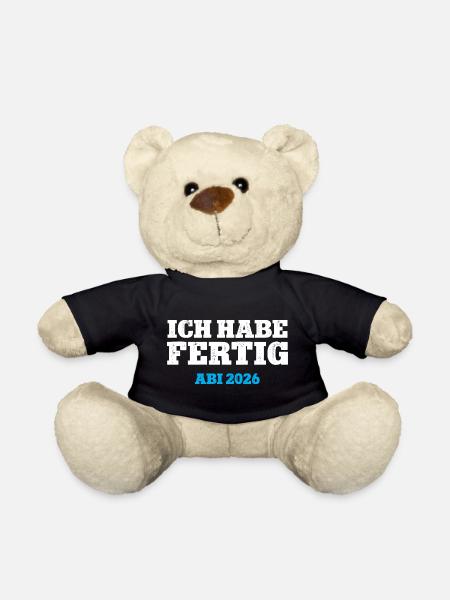 ICH HABE FERTIG ABI 2026 ABITUR Schulabschluss 26 - Teddy - Schwarz
