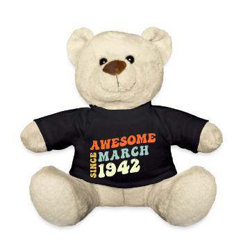 Groovy 81 Years Old Awesome Since March 1942 81st - Teddy Bear - black - Front