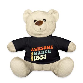 Groovy 72 Years Old Awesome Since March 1951 72nd - Teddy Bear - black - Front
