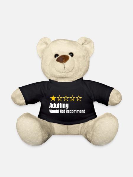 Adulting - Would Not Recommend - One Star Rating - Teddy Bear - black
