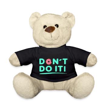 Ne le faites-le - Nounours - noir - Devant