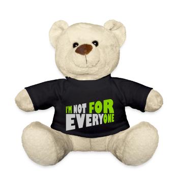 Im not for everyone - Teddy Bear - black - Front