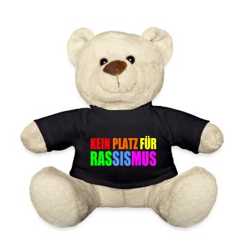kein platz für rassismus - Teddy - Schwarz - Vorne