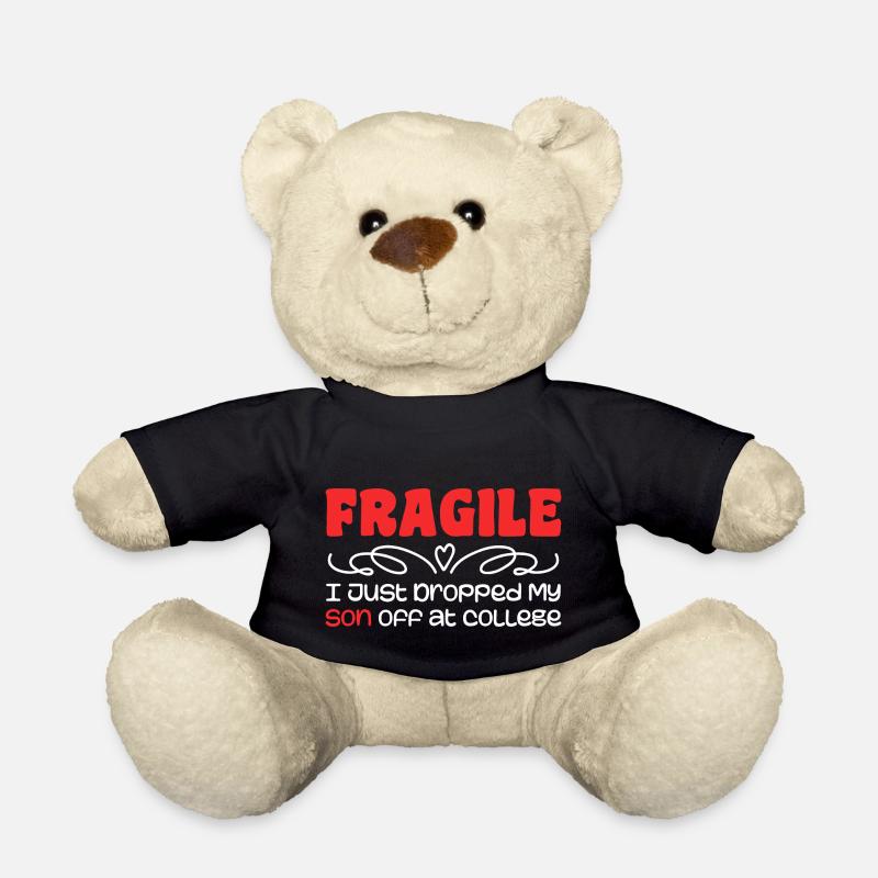 I Just Dropped My Son At College Drop Off For Moms - Nounours - noir