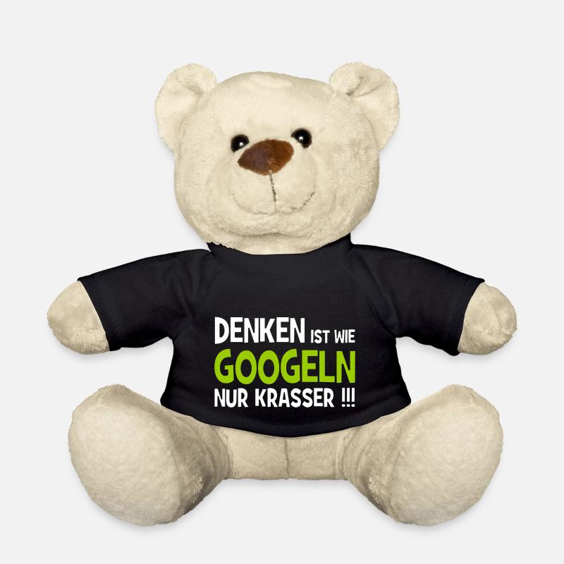 Denken ist wie googeln nur krasser!!! - Internet - Teddy - Schwarz