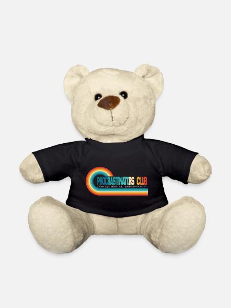 procrastinators club we’ll do it tomorrow  - Teddy Bear - black