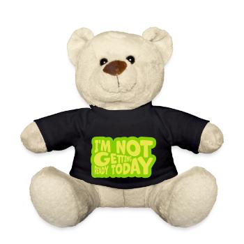 ne pas se préparer aujourd’hui - Nounours - noir - Devant