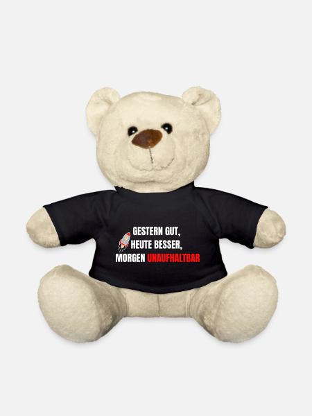 Good yesterday, better today, unstoppable tomorrow - Teddy Bear - black