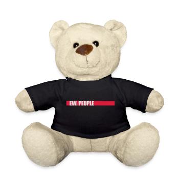 ew people lustiges Zitat - Teddy - Schwarz - Vorne