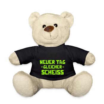 Neuer Tag - Gleicher Scheiss - Scheiß - Teddy - Schwarz - Vorne