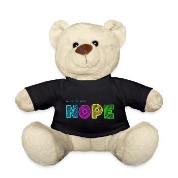 Quoi qu’il arrive... NOPE / Quoi qu’il arrive... Nö / Juste non - Nounours - noir - Devant