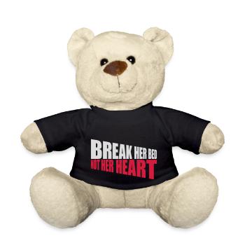 break her bed Zitat - Teddy - Schwarz - Vorne