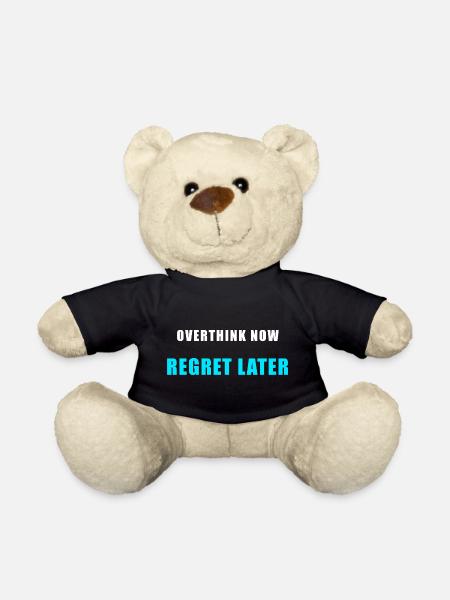 Overthink Now Regret Later – Lustiges Shirt - Teddy - Schwarz