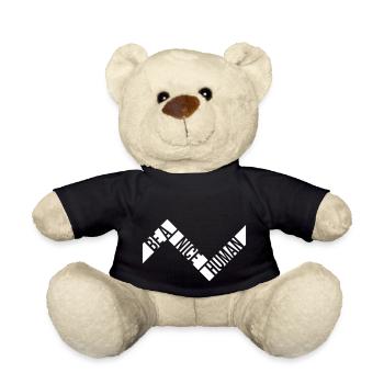 Be A Nice Human Love And Kindness Quote - Teddy Bear - black - Front