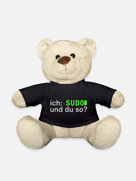 ich: SUDO und du so? Linux Spruch - Programmierer - Teddy - Schwarz