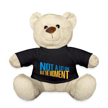 Not much going on - Teddy Bear - black - Front