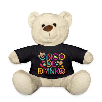 Cinco De Drinko - Teddy Bear - black - Front