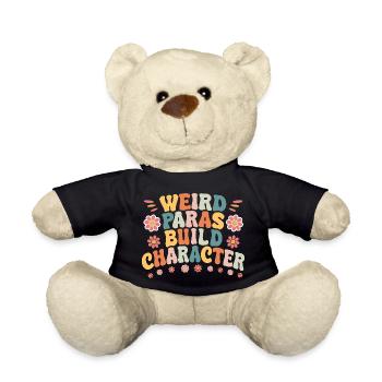 Weird Paras Build Character paraprofessional goose - Teddy Bear - black - Front