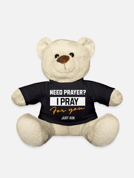 I Pray for You Prayer Message - Teddy Bear - black