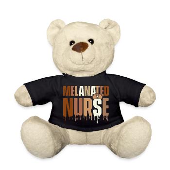 Melanated Nurse – HBCU Melanin Pride - Teddy Bear - black - Front
