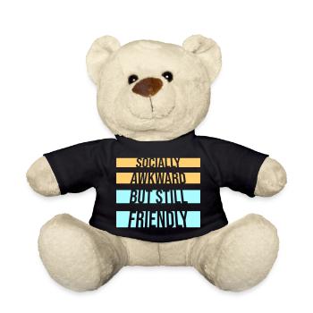 Socially Awkward But Still Friendly Lustig Spruch - Teddy - Schwarz - Vorne