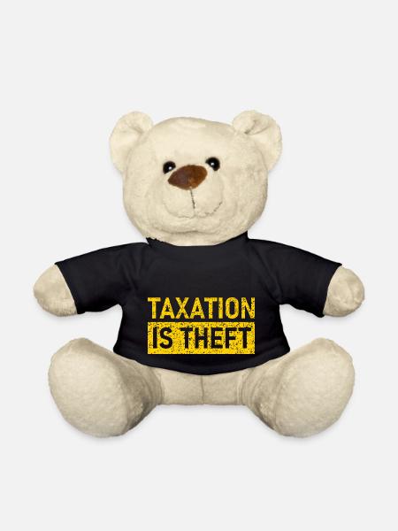Taxation is Theft, Steuern sind Raub, Liberty - Teddy - Schwarz