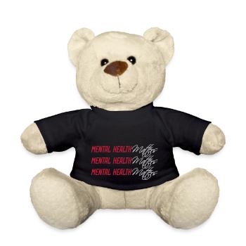 mental health matters quote - Teddy Bear - black - Front