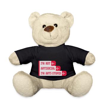 not antisocial anti stupid - Teddy Bear - black - Front