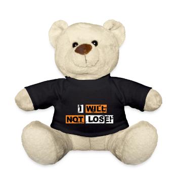 Ich werde nicht verlieren, Schriftzug Graffiti zu sagen - Teddy - Schwarz - Vorne
