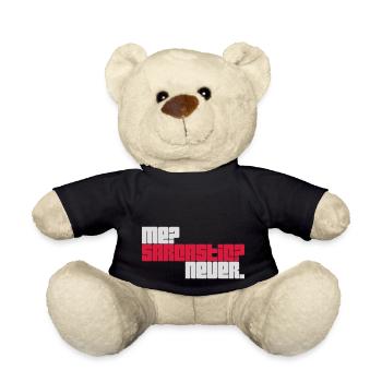 me sarcastic never quote - Teddy Bear - black - Front