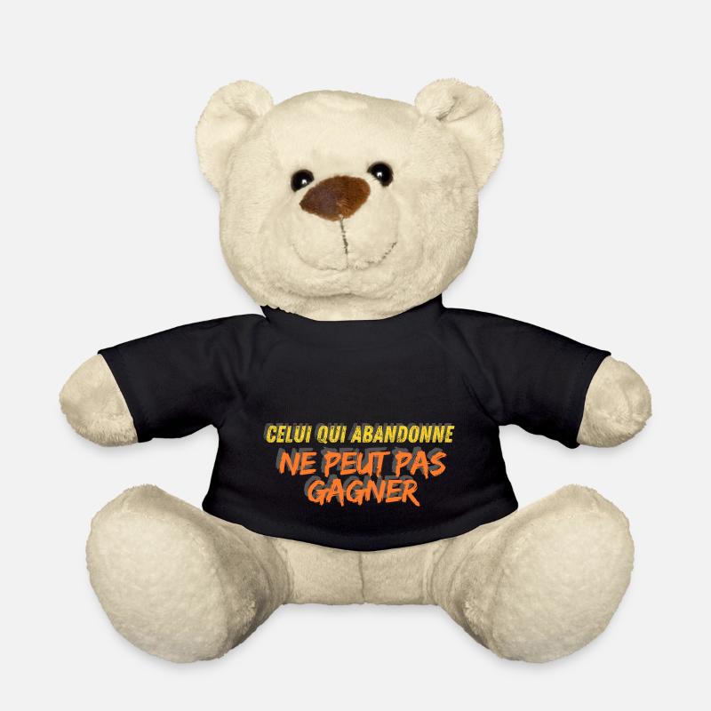 Celui qui abandonne ne peut pas gagner - Nounours - noir