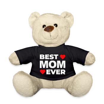 Best MOM Ever! Beste Muttertags Geschenk - Teddy - Schwarz - Vorne