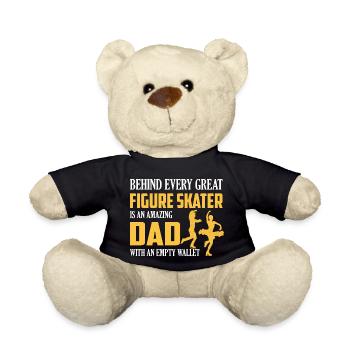 Behind Every Great Figure Skater Is An Amazing Dad - Teddy Bear - black - Front