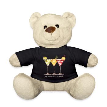 Witziger Spruch Spare Wasser - Trinke Cocktails - Teddy - Schwarz - Vorne