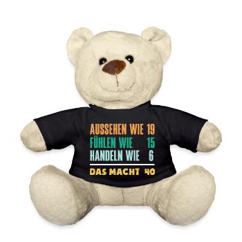 Lustiges 40. Geburtstag Geschenk Geburtstagsshirt - Teddy - Schwarz - Vorne