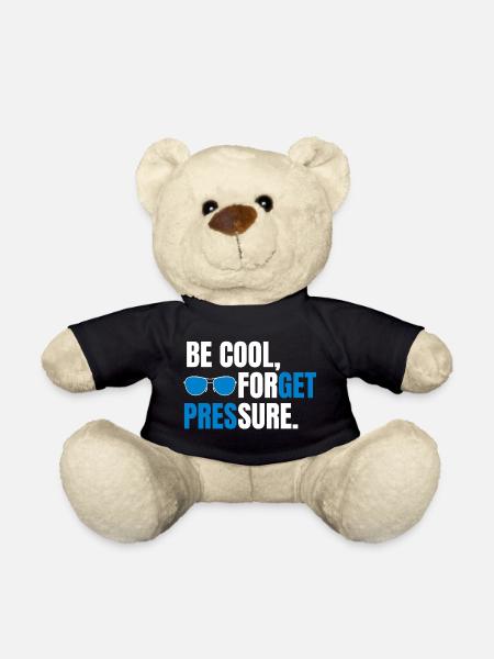 Be Cool Forget Pressure - Nounours - noir