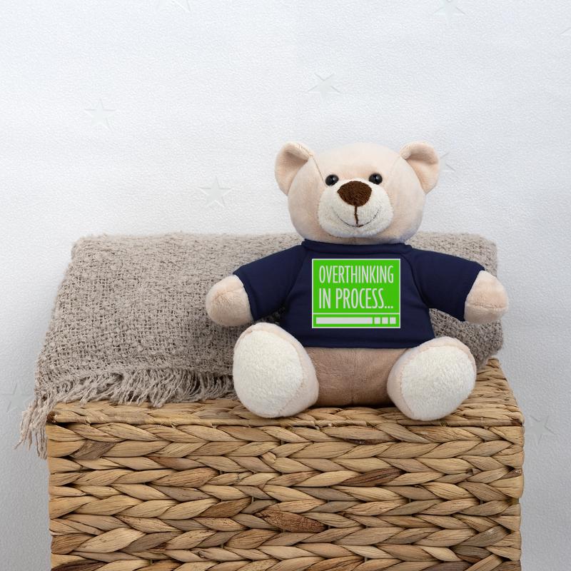 Overthinking In Process Funny Brooding Saying Logo Teddy Bear