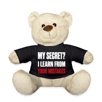 My Secret? I Learn From Your Mistakes Funny Quote - Nounours - noir - Devant