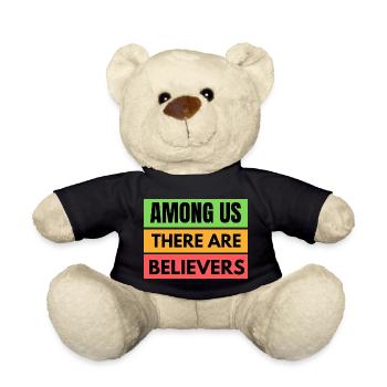 There Are Believers Striped Message - Teddy Bear - black - Front